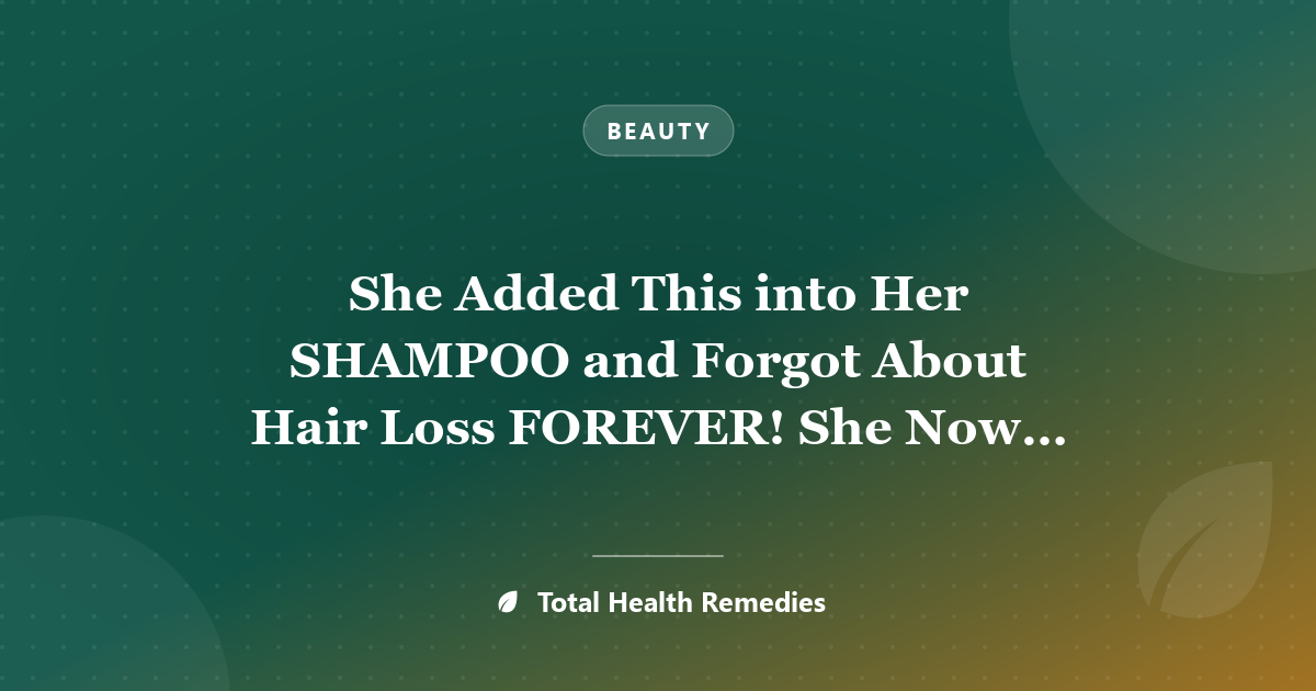 She Added This into Her SHAMPOO and Forgot About Hair Loss FOREVER! She Now Recommends Her Trick To Everyone!